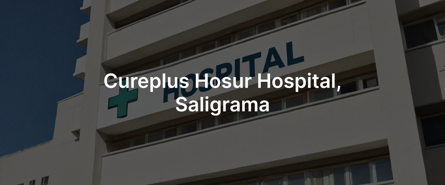 CurePlus Hosur Hospital